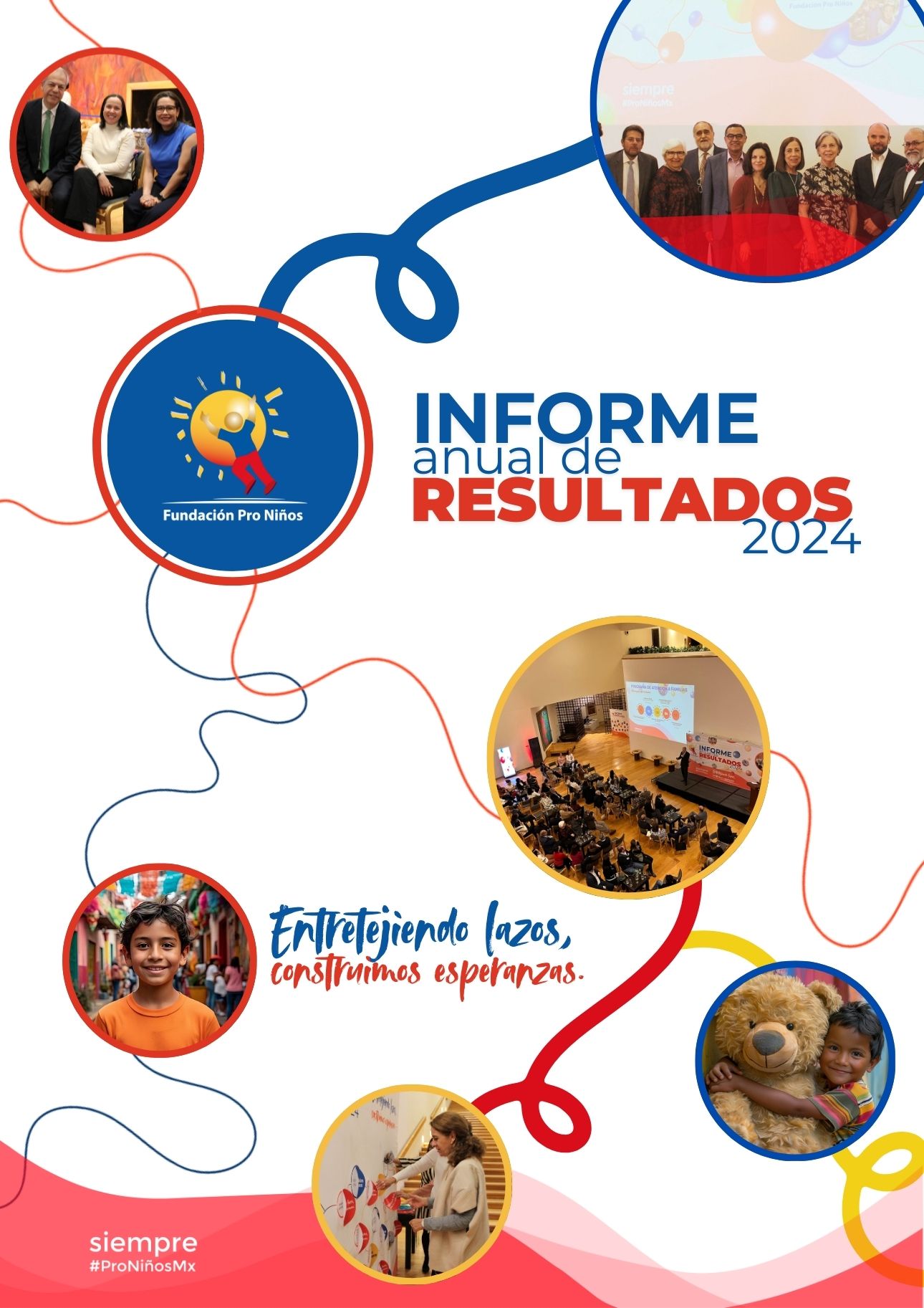 Informe Anual de Resultados 2024 Informe anual 2020 - ProNiños de la Calle